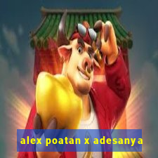 alex poatan x adesanya